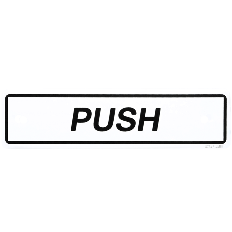 ENAMEL PUSH SIGN - DYKE & DEAN